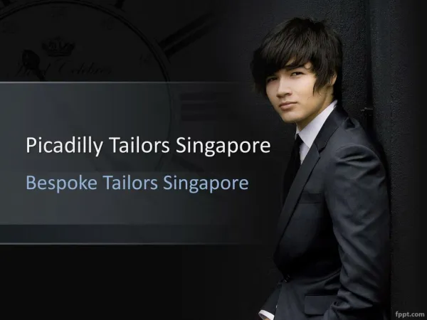 Bespoke Tailors in Singapore at Affordable Cost.