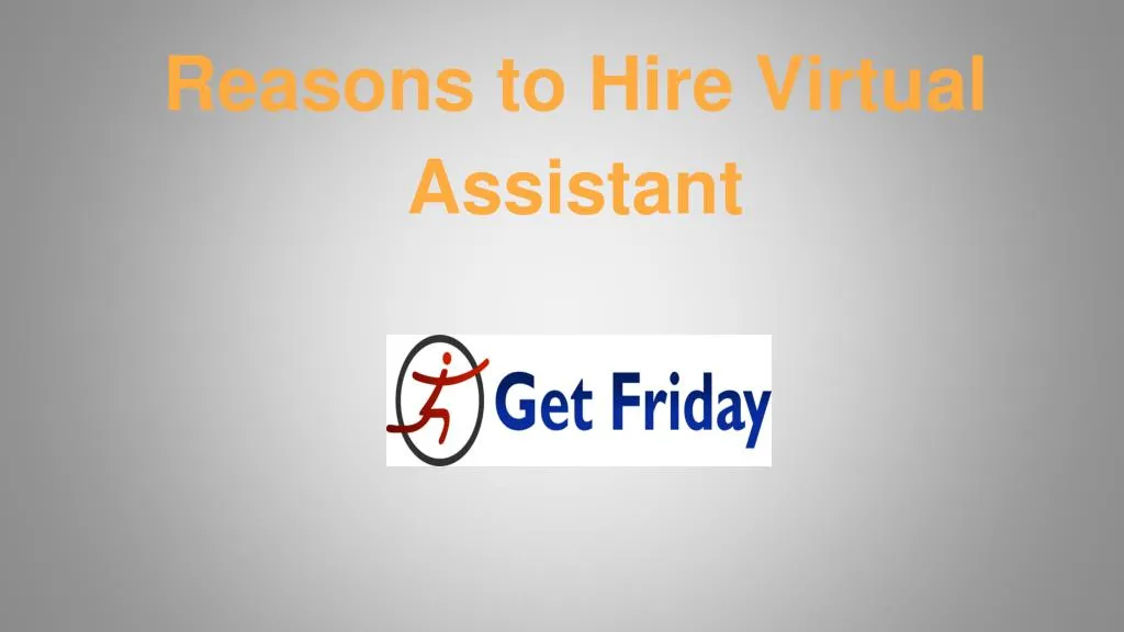 reasons to hire virtual assistant
