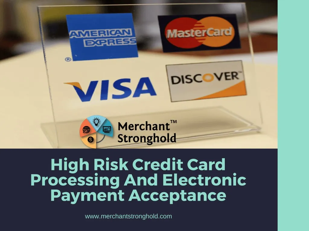 high risk credit card processing and electronic