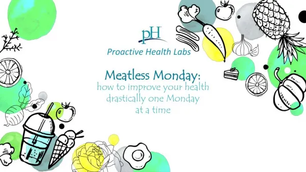 Meatless Monday! Improve Your Health Drastically One Monday At a Time