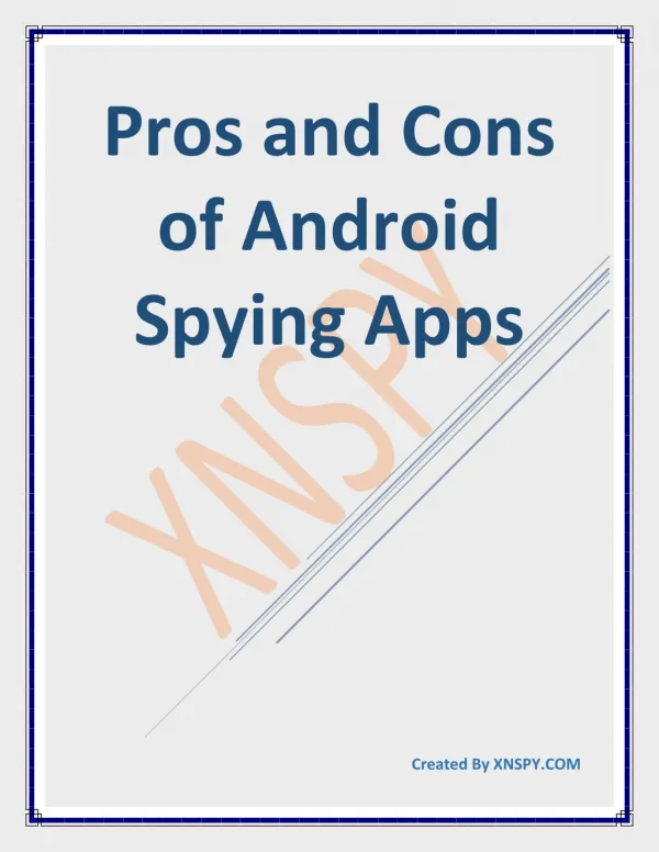 Pros and Cons of Android Spying Apps