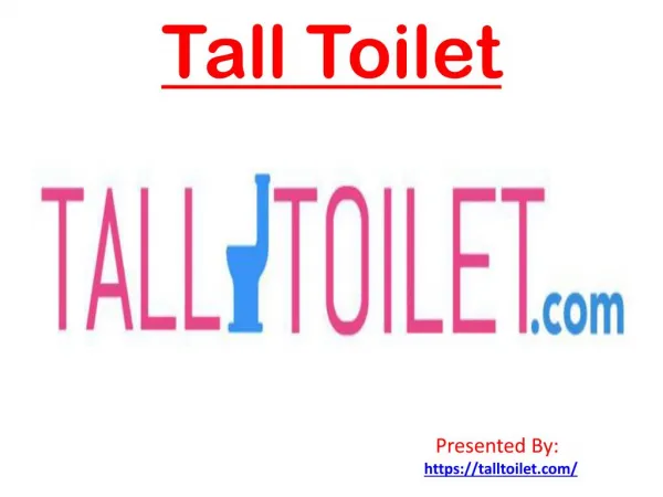 Tall Residential Toilets