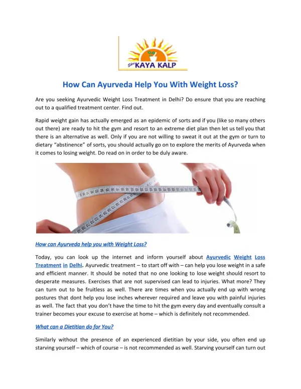 How can Ayurveda help you with weight loss?