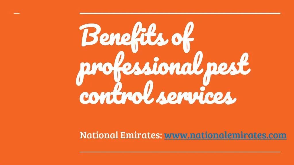 benefits of professional pest control services