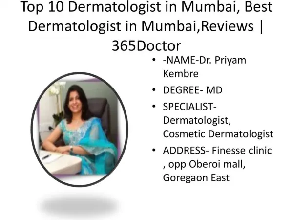 Top 10 Dermatologist in Mumbai, Best Dermatologist in Mumbai,Reviews | 365Doctor