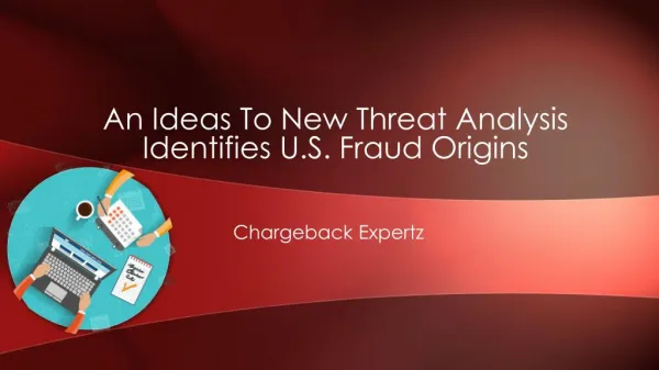 An Ideas To New Threat Analysis Identifies U.S. Fraud Origins