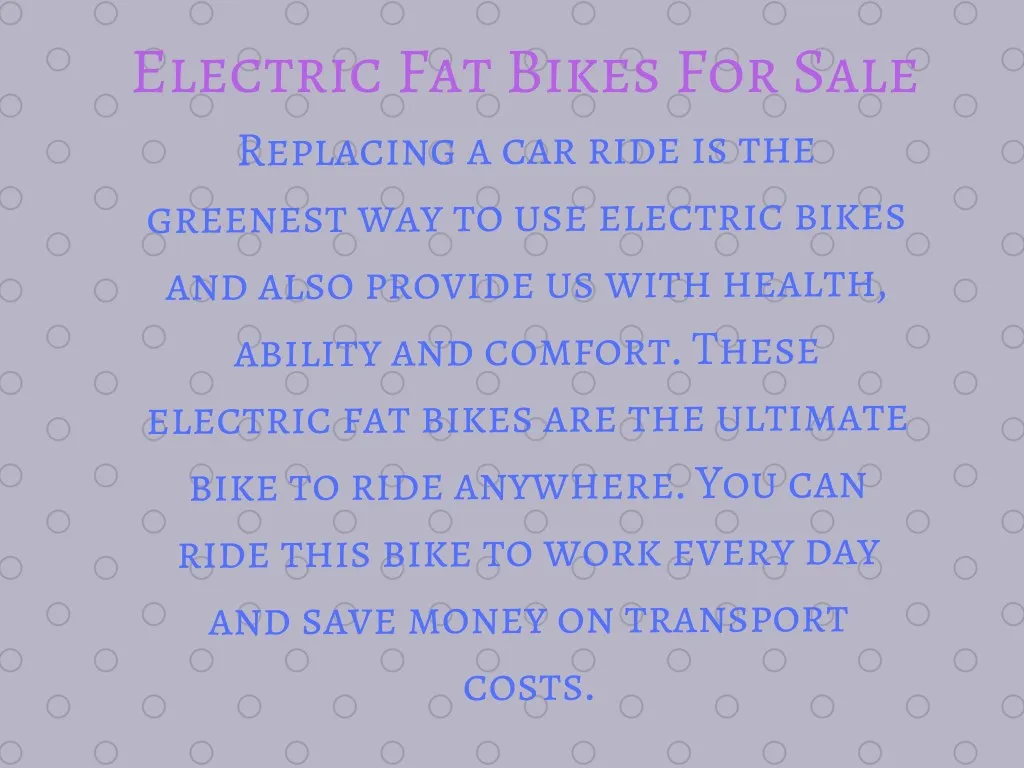 electric fat bikes for sale replacing a car ride