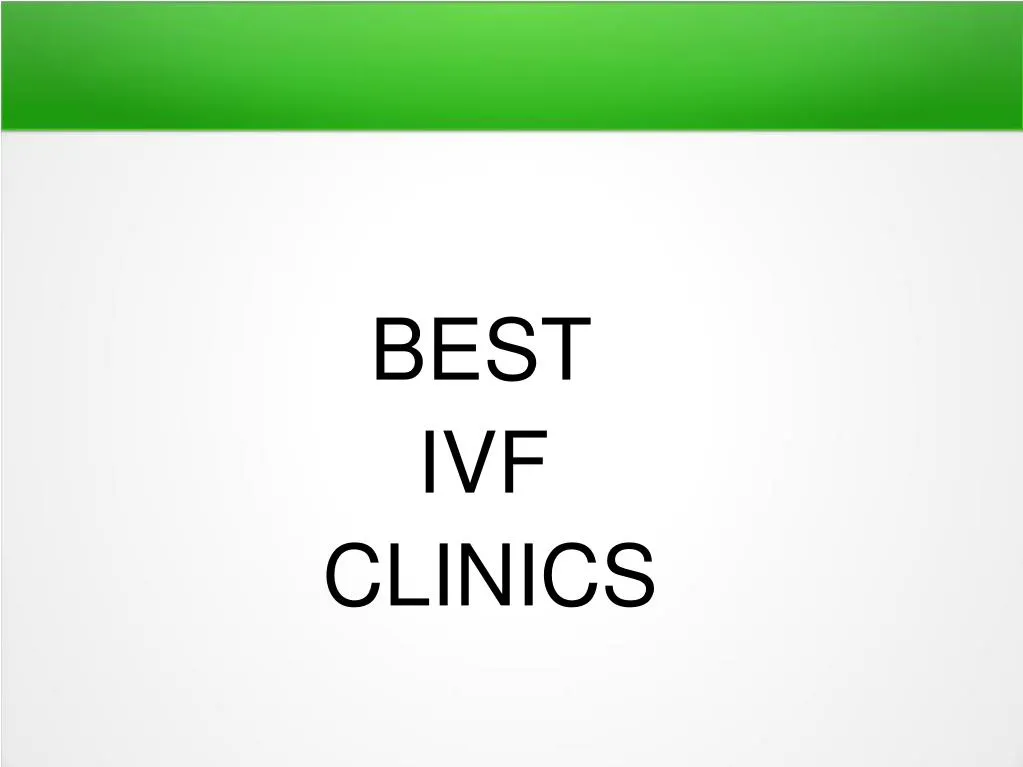 best ivf clinics