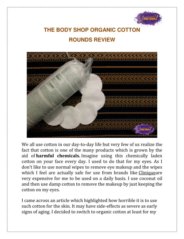 The Body Shop Organic Cotton Rounds- A must have product!