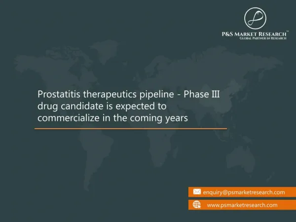 Prostatitis Therapeutics Pipeline Analysis by Stages, Drug Class, Company Profile