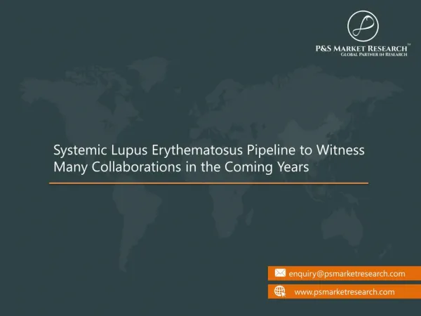 Systemic Lupus Erythematosus Pipeline to Witness Many Collaborations in the Coming Years