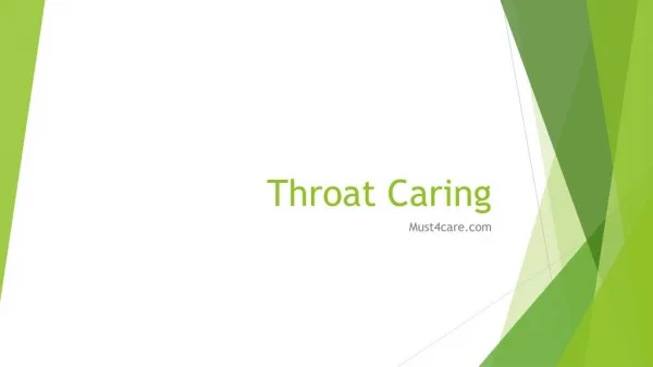 Throat Caring Due to Sensitive Part of Our Body
