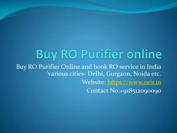 Buy RO Purifier in Delhi, Gurgaon, Noida – OEIR Service
