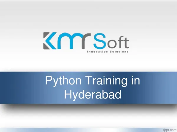 Python training in hyderabad, Python training institutes hyderabad, Python Online Training In Hyderabad – KMRsoft
