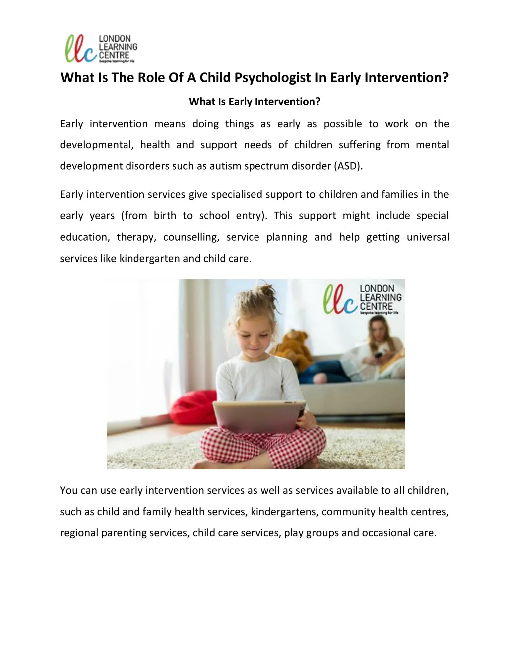 what is the role of a child psychologist in early