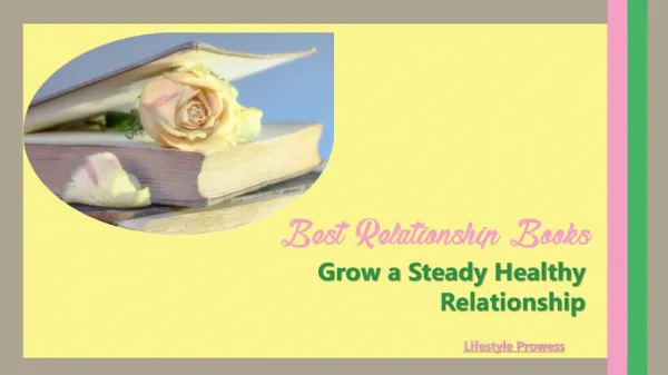 BEST RELATIONSHIP BOOKS: BOOKS ON HOW TO HAVE A HEALTHY RELATIONSHIP
