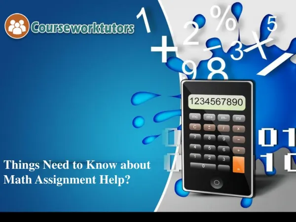 Things Need to Know about Math Assignment Help