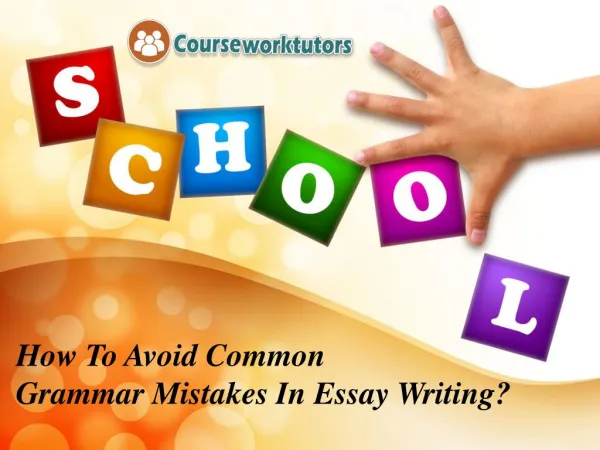 How To Avoid Common Grammar Mistakes In Essay Writing