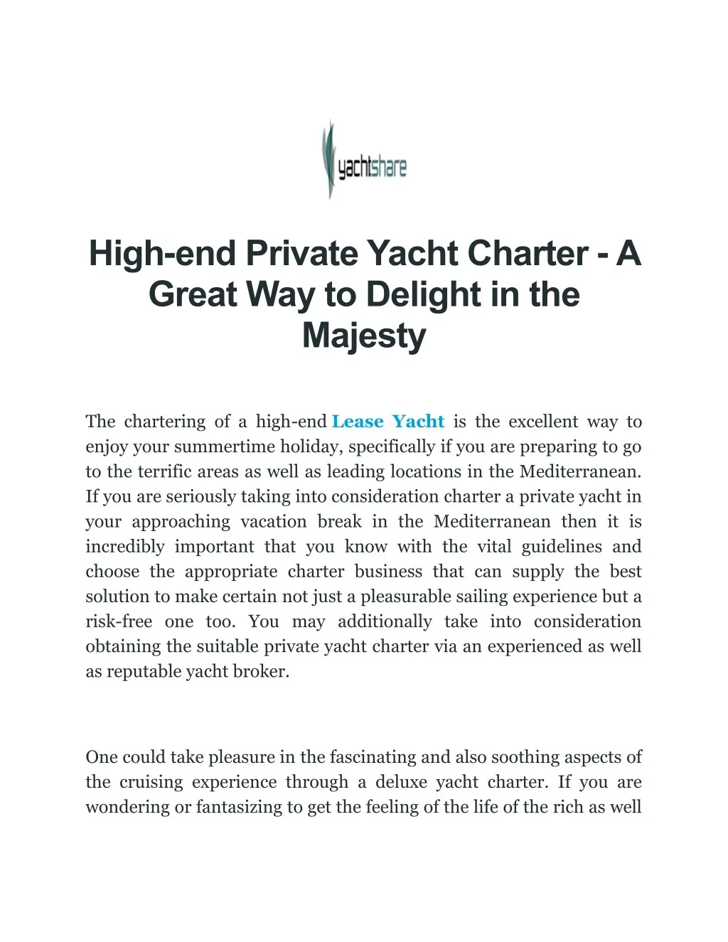 high end private yacht charter a great