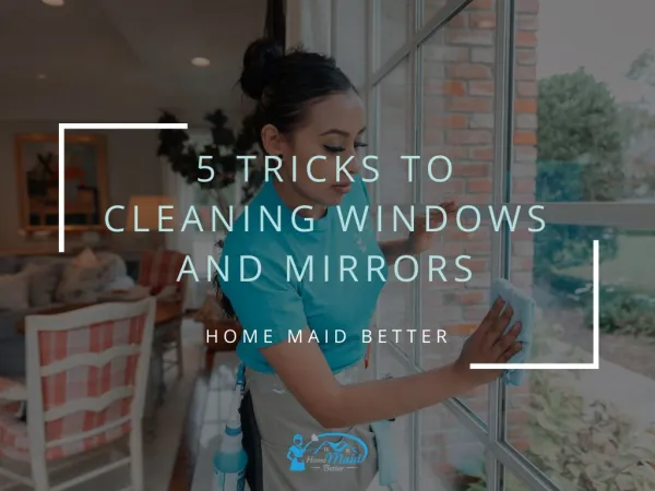 5 Tricks to Cleaning Windows and Mirrors