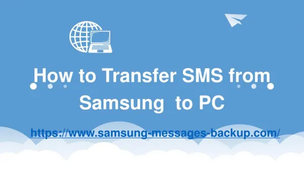 How to Transfer Text Messages from Samsung Phones to Computer