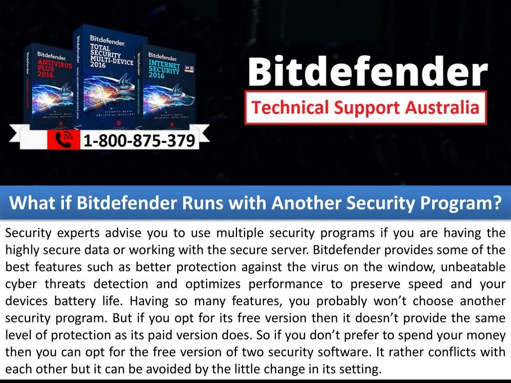 what if bitdefender runs with another security program