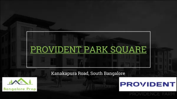 Provident Park Square Pre Launch