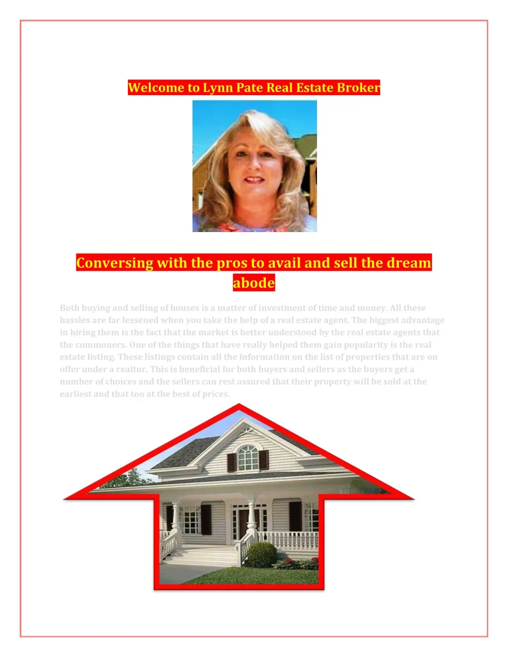 welcome to lynn pate real estate broker