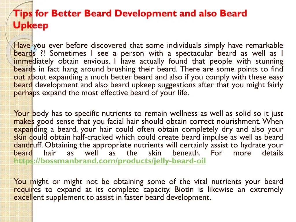 tips for better beard development and also beard upkeep