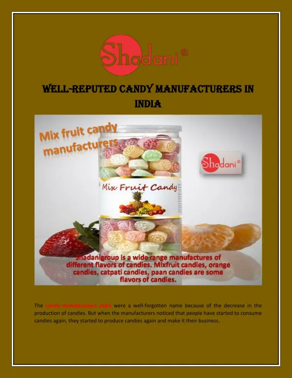 Get Well-reputed candy manufacturers in India | ShadaniGroup