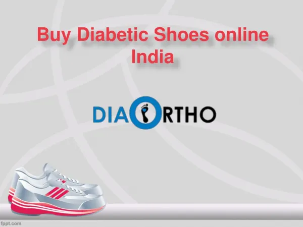 Diabetic Shoes, Buy Diabetic Shoes Online India - Diabeticorthofootwearindia.com