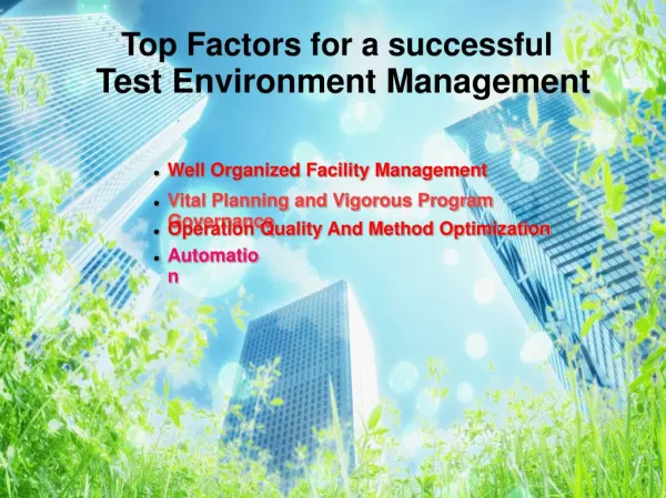 Four Factors for a successful Test Environment Management