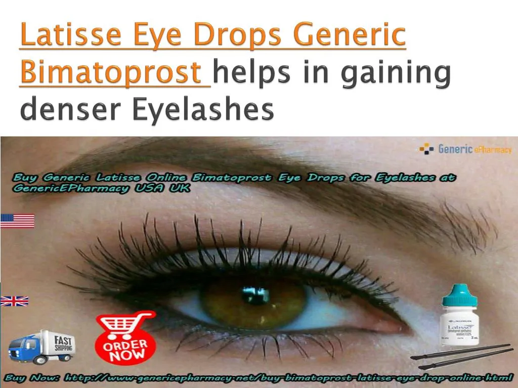 latisse eye drops generic bimatoprost helps in gaining denser eyelashes