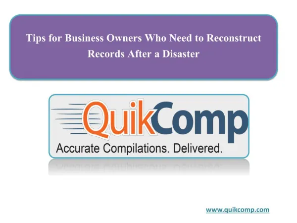 Tips for Business Owners Who Need to Reconstruct Records After a Disaster
