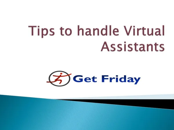 Virtual PA - Tips to handle Virtual Assistants