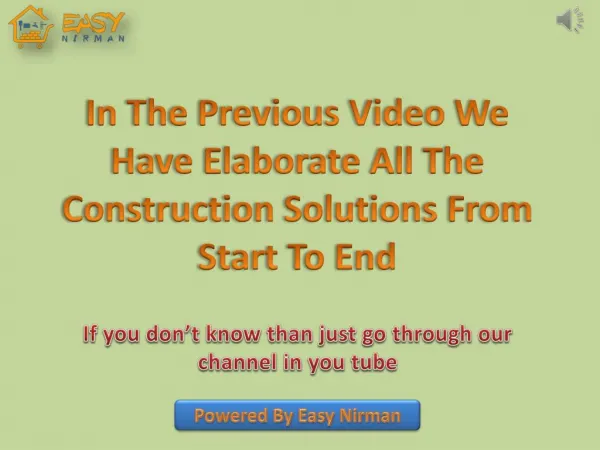 In The Previous Video We Have Elaborate All The Construction Solutions From Start To End | Easy Nirman