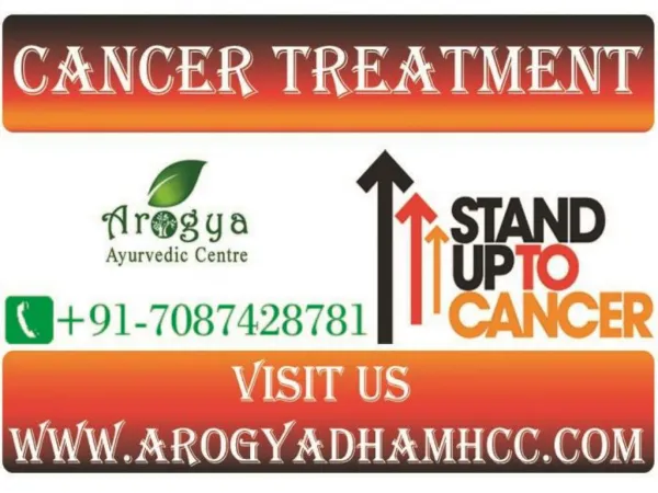 Ayurvedic cancer treatment - arogyadhamhcc - Ayurvedic cancer treatments