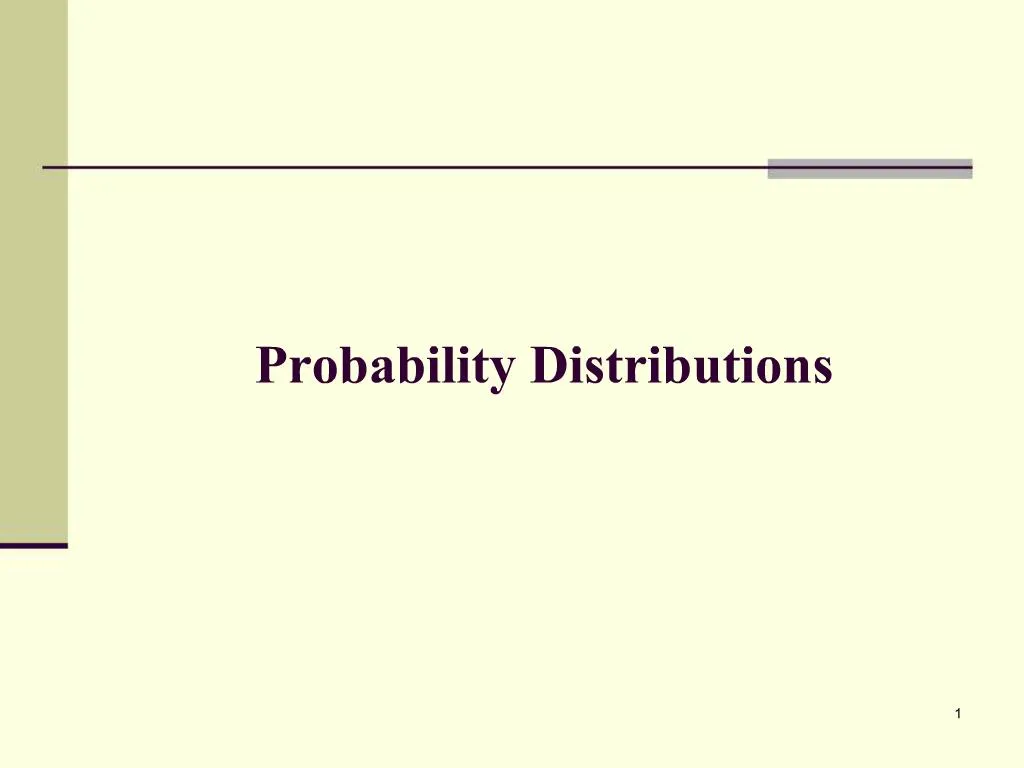 PPT - Probability Distributions PowerPoint Presentation, Free Download ...