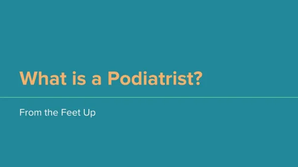 Definition of Podiatrist