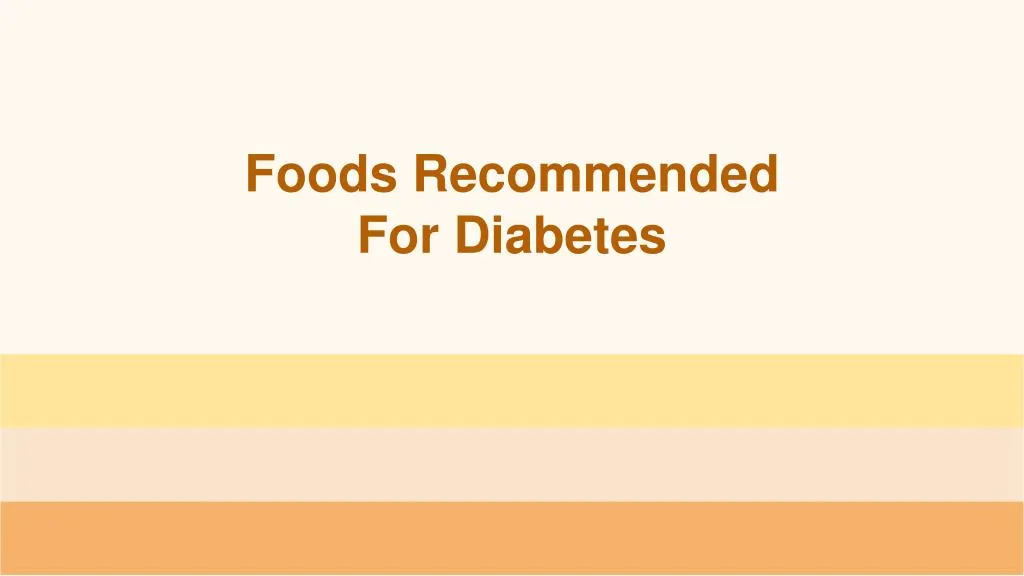 foods recommended for diabetes