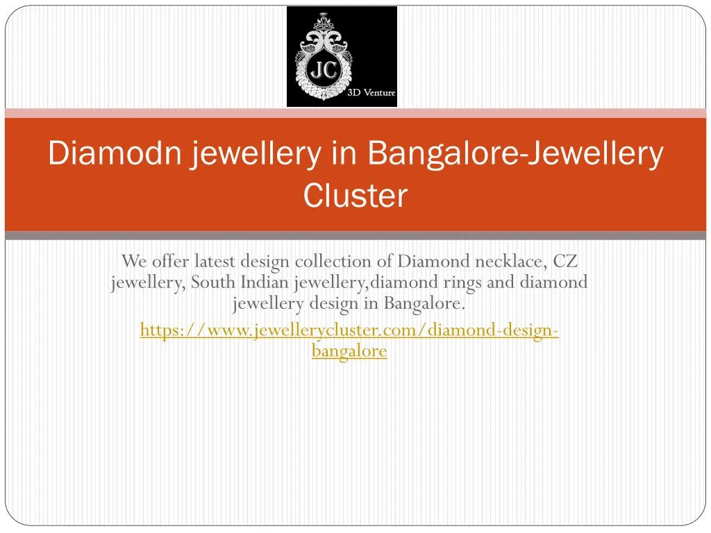 PPT - Diamond Jewellery in Bangalore - Jewellery Cluster PowerPoint ...