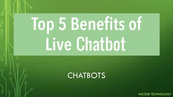 Top 5 Benefits of Chatbot