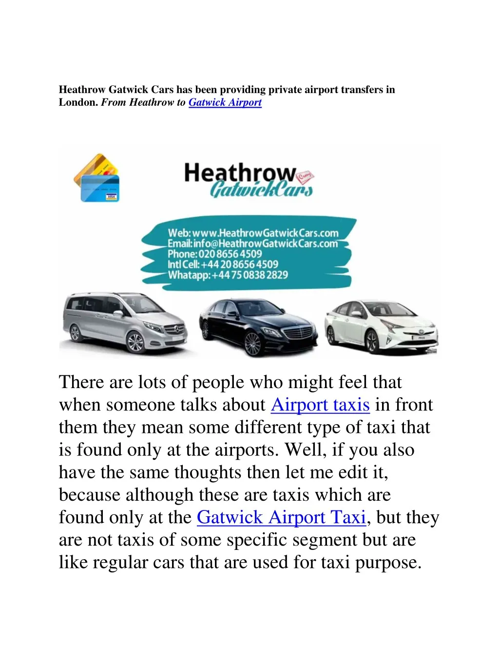 heathrow gatwick cars has been providing private