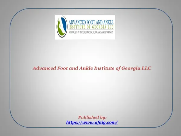 Advanced Foot and Ankle Institute of Georgia LLC