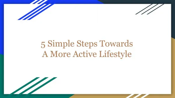 5 Simple Steps Towards A More Active Lifestyle