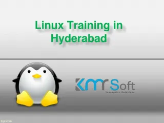Linux training in hyderabad, Linux training institutes hyderabad, Linux Online Training In Hyderabad â€“ KMRsoft - slide 1