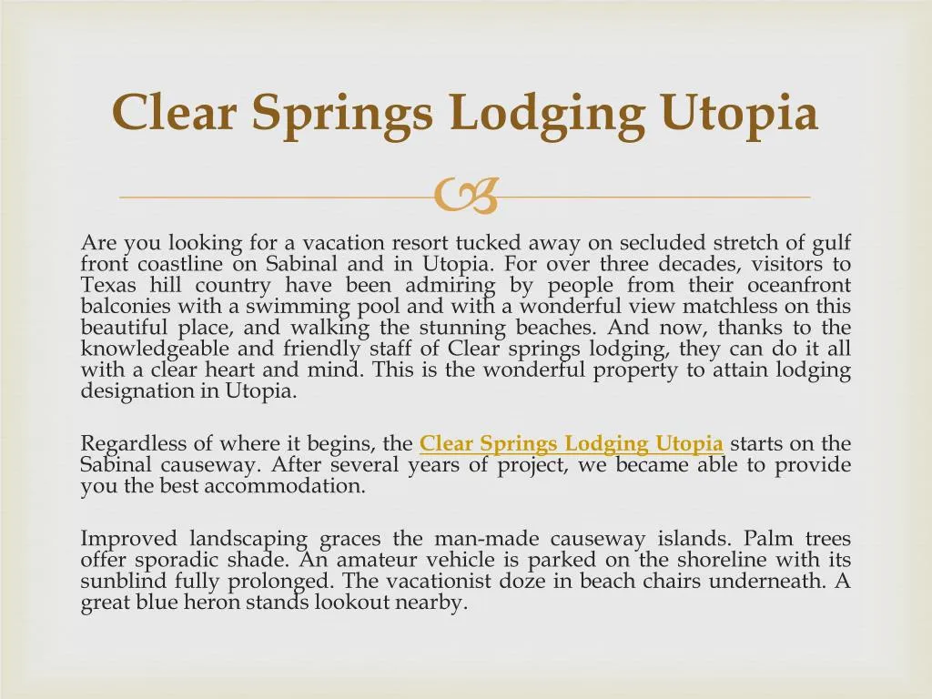 clear springs lodging utopia