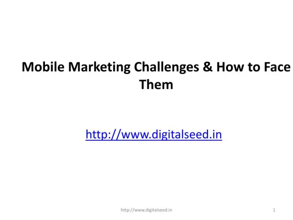 Mobile Marketing Challenges How to Face Them â€“ Digitalseed | Digital Marketing company in pune