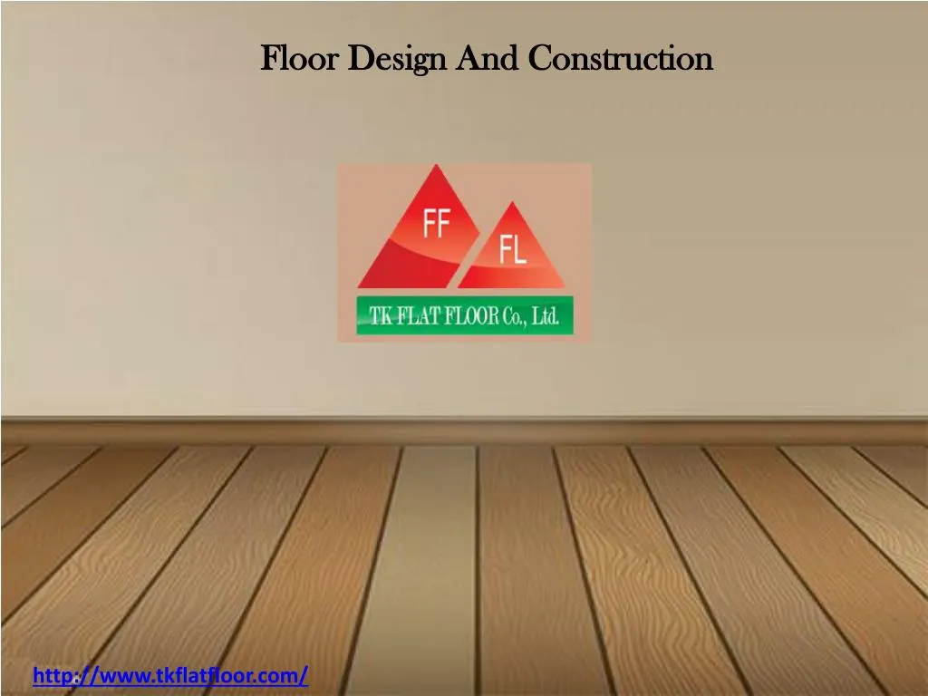 floor design and construction