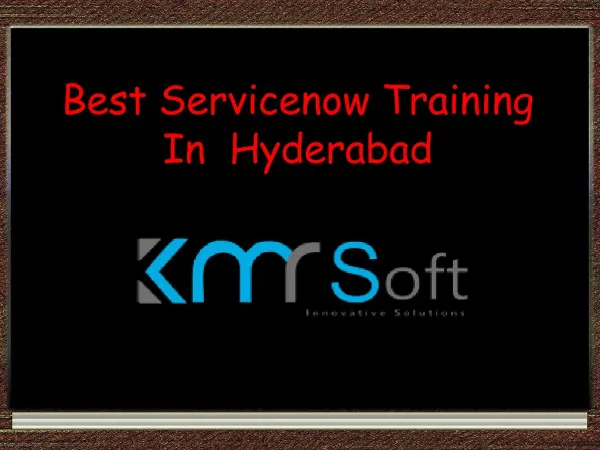 ServiceNow Training In Hyderabad, ServiceNow Administration Training Institutes in Hyderabad, ServiceNow Online Training